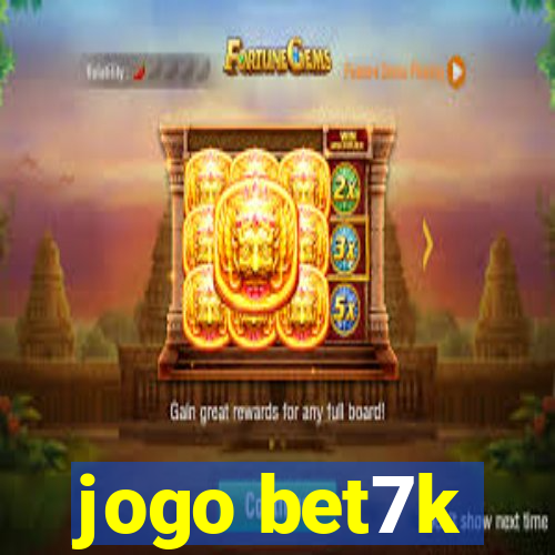 jogo bet7k