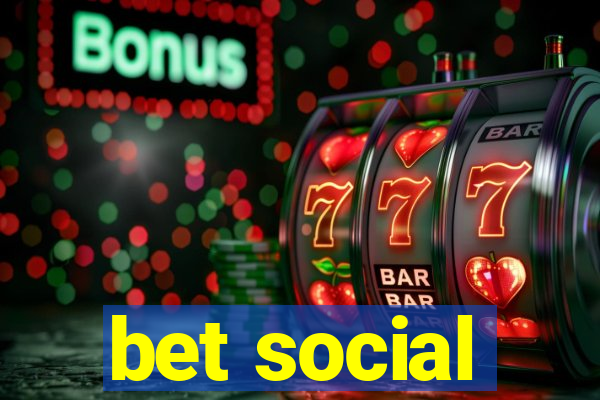 bet social