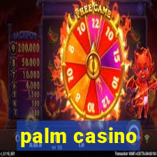 palm casino