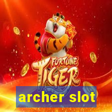 archer slot