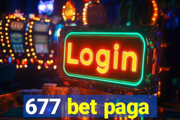 677 bet paga