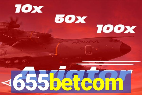 655betcom