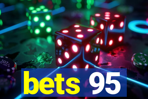 bets 95