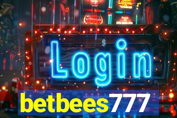 betbees777