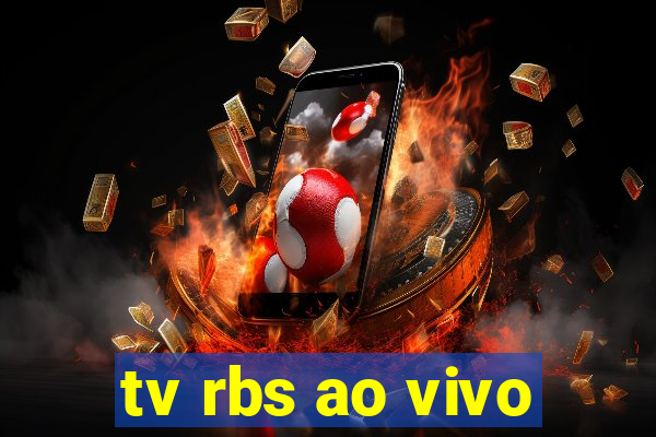 tv rbs ao vivo