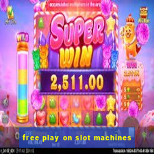 free play on slot machines