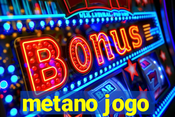 metano jogo