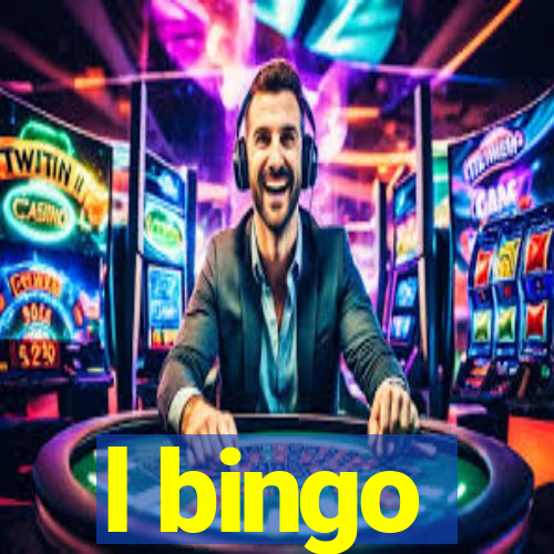 l bingo