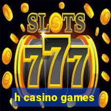 h casino games