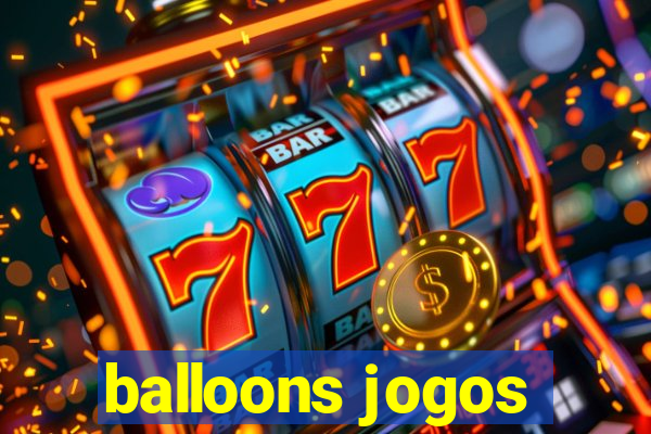 balloons jogos