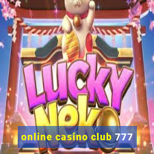 online casino club 777