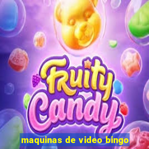 maquinas de video bingo