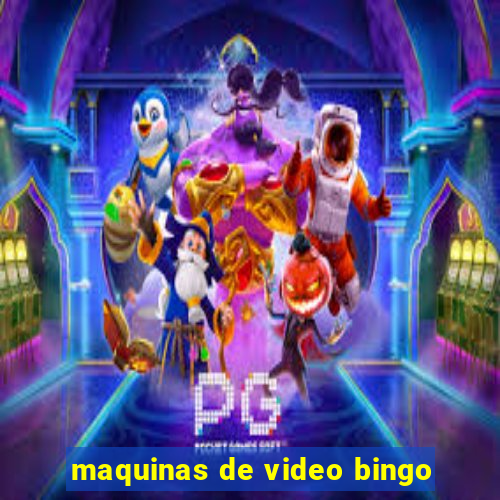 maquinas de video bingo