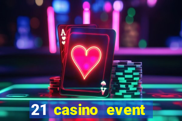 21 casino event and party rentals