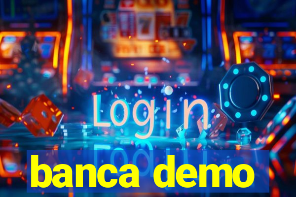 banca demo