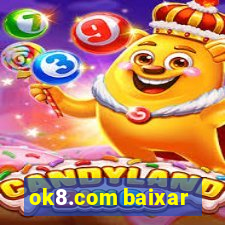 ok8.com baixar