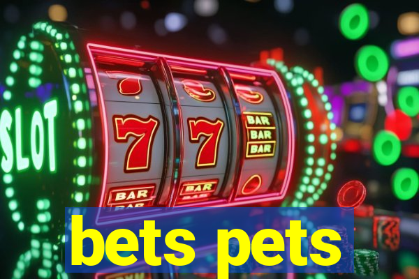 bets pets