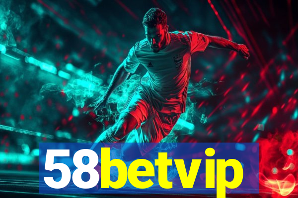 58betvip