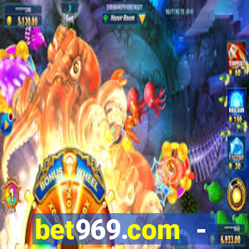 bet969.com - caça-níqueis online cassino