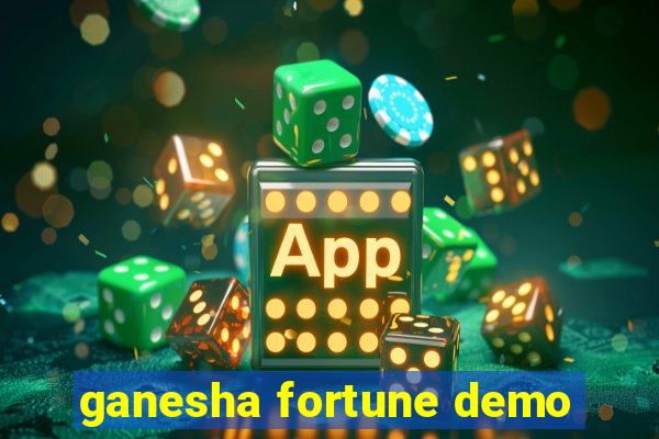 ganesha fortune demo