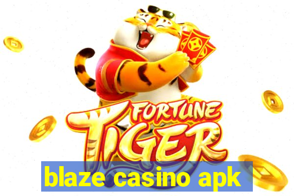 blaze casino apk