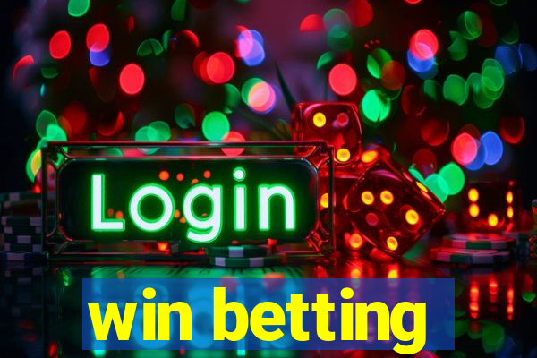 win betting