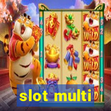 slot multi