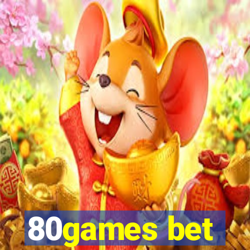 80games bet