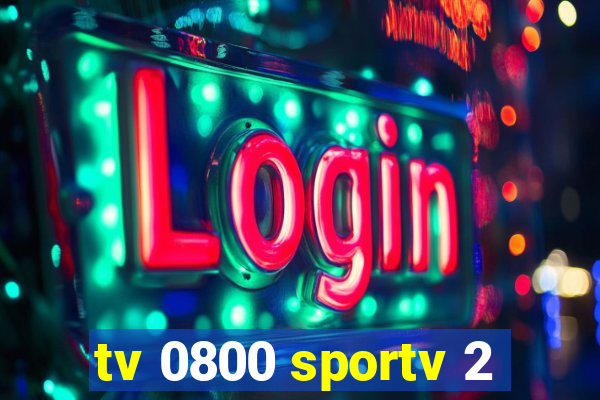 tv 0800 sportv 2