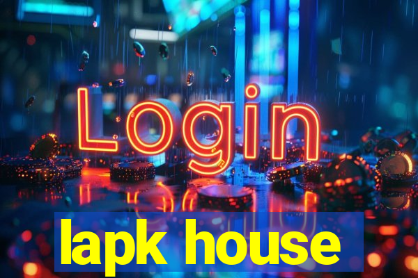 lapk house