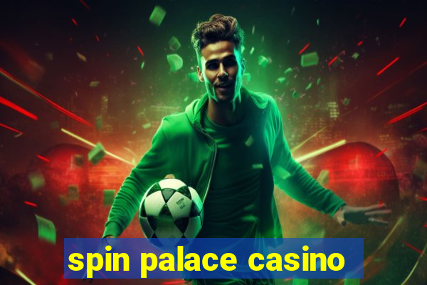 spin palace casino