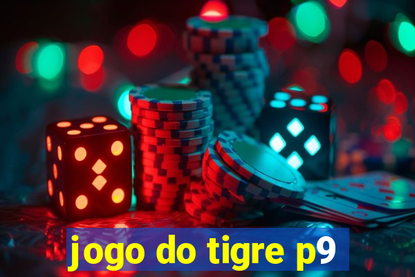 jogo do tigre p9