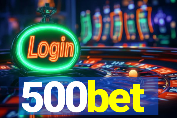 500bet