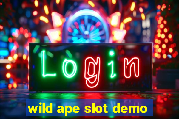 wild ape slot demo