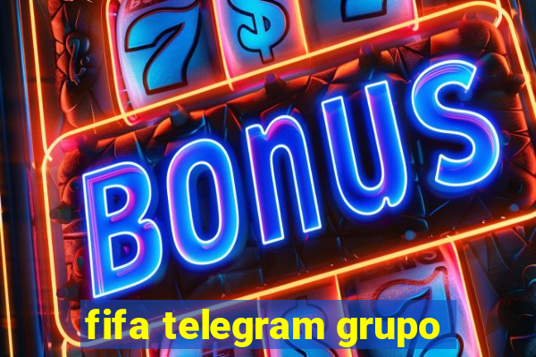 fifa telegram grupo