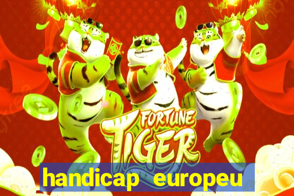 handicap europeu empate 1