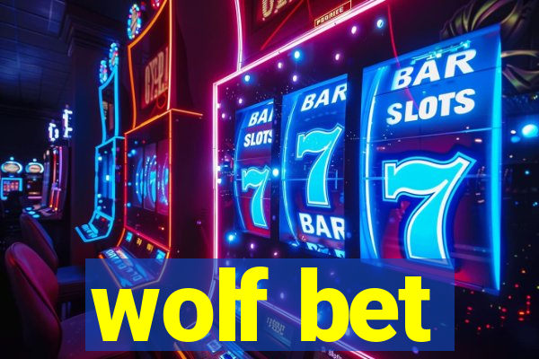 wolf bet