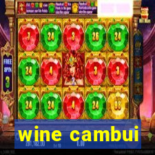 wine cambui