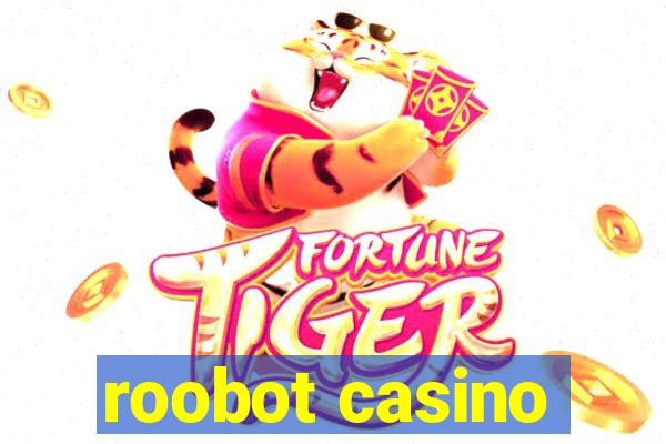 roobot casino