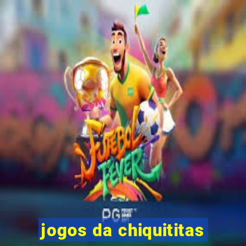 jogos da chiquititas