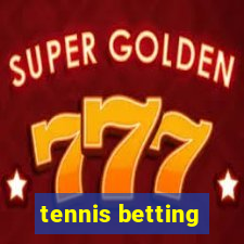 tennis betting