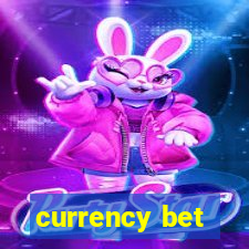 currency bet