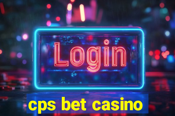 cps bet casino