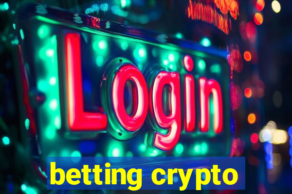 betting crypto