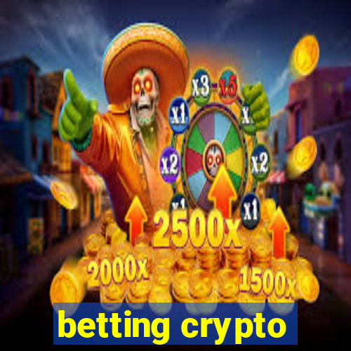 betting crypto