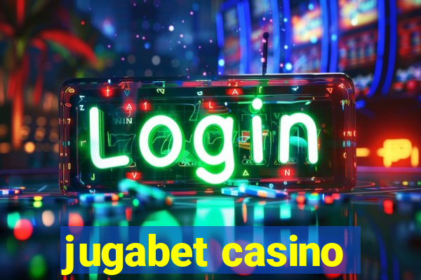 jugabet casino