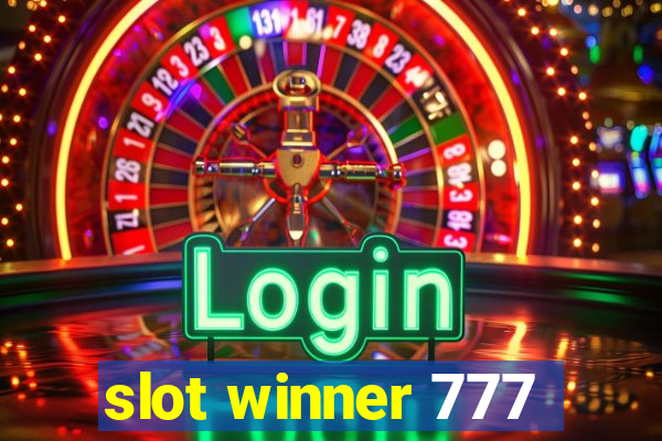 slot winner 777