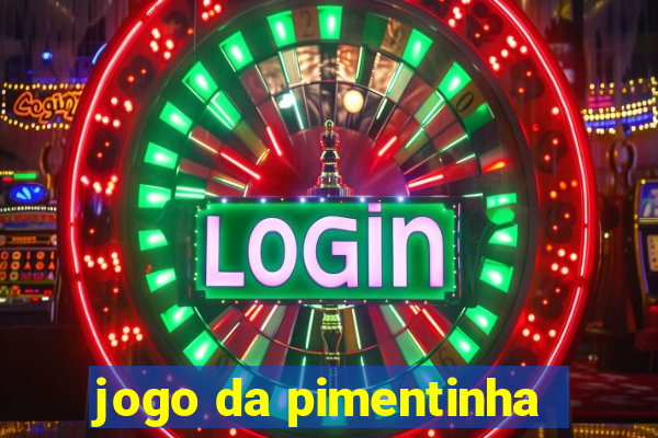 jogo da pimentinha