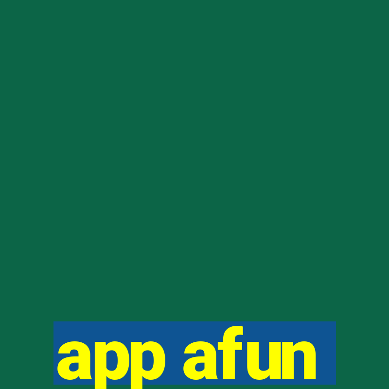 app afun