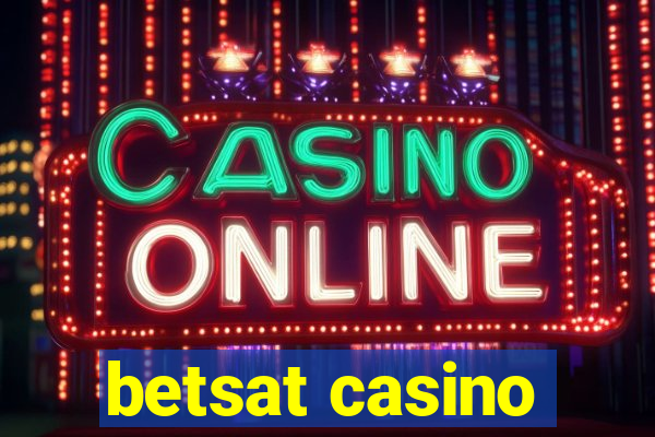 betsat casino